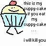My Cuppy-Cake!
