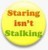 im not stalking