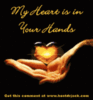 My heart is in your hands