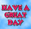 Have a great day
