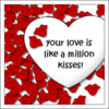 A Million Kisses ~♥~ 