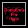 Donations for Blair.