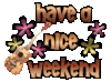  ♥have a nice weekend ♥