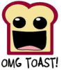 +*OMG Toast!*+