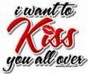 Kiss you all over