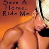 Save a horse ride ME