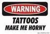 Tattoos make me...