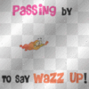 wazz up!!