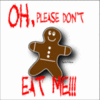 Dont Eat me!!!!!!!