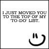 your on my to do list