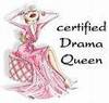 Beware of the Drama Queen