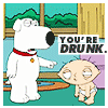 Your drunk