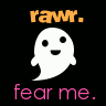 FEAR ME! 