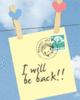 I will be back!