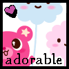 ~You are adorable~