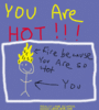 You are HOT