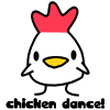let's do the chicken danse =p