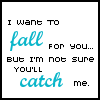 falling for you