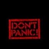 DONT PANIC