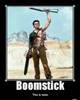 this is my boomstick