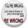 Be Wrong