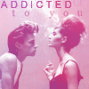 addicted to you