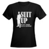 Suit Up! T-shirt
