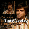 if anyone's the space cowboy