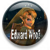 Edward Who?