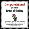 you're my crush of the day!