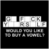 Would you like to buy a vowel?