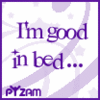 I'm Good in Bed!
