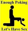 Enough Poking Let have sex