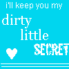 a secret