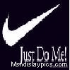 Just do me