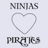 Ninjas love pirates ?
