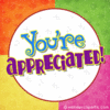 You're Appreciated!