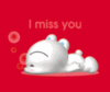 ~I miss you~