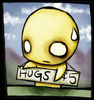 Hugs, 5cents a Piece~