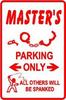 Master's Parking Sign.