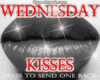 Wednesday Kisses