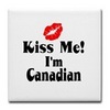 Kiss Me I'm Canadian!!