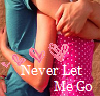 Never let go