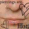 Piercings are hot