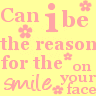 Wanna smile