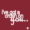 i have a crush on you :)