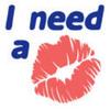 i Need a Kiss