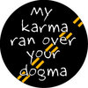 karma vs. dogma