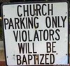 violators will be baptized!