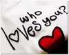 Who loves you??  ME!!!!!!!!!!